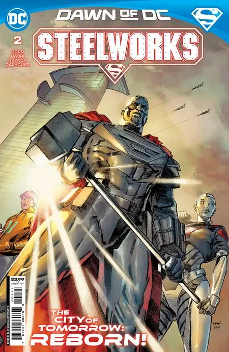 Steelworks #2 (Of 6) Cvr A Clay Mann 1