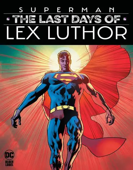 Superman The Last Days Of Lex Luthor #1 (Of 3) Cvr A Bryan Hitch 1