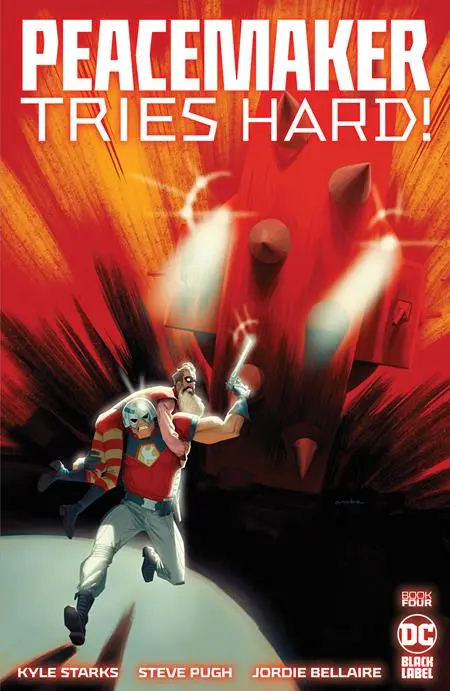 Peacemaker Tries Hard #4 (Of 6) Cvr A Kris Anka (Mr) 1