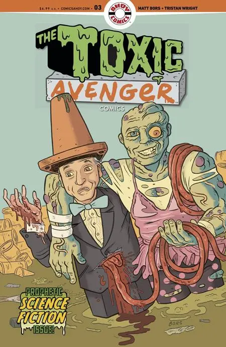 Toxic Avenger Comics #3 Cvr B 3 Copy Matt Bors Unlock Var (Mr) 1