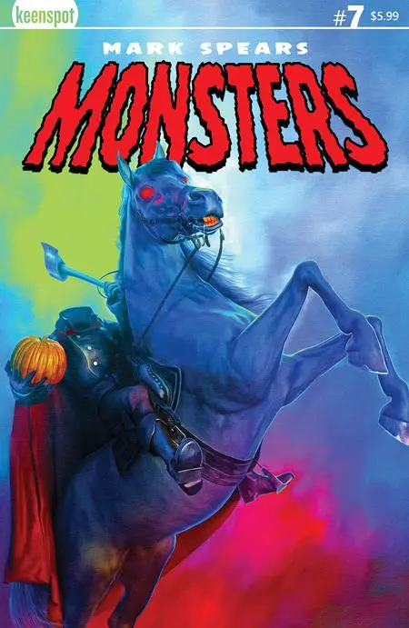Mark Spears Monsters #7 Cvr A Mark Spears The Headless Horseman 1