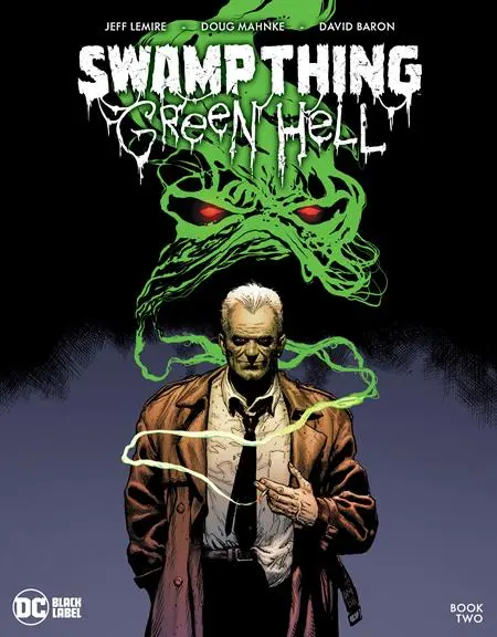 Swamp Thing Green Hell #2 Cvr A Mahnke (Res) (Mr) 1