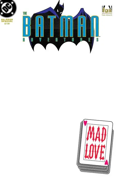 Batman Adventures Mad Love Special #1 (One Shot) Facsimile Edition Cvr C Blank Card Stock Var 1