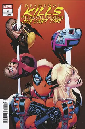 Deadpool Kills Marvel U One Last Time #3 (Of 5) Chang Var 1