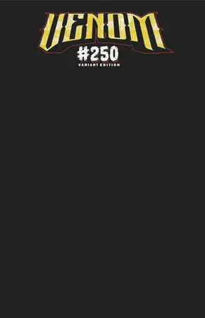 Venom #250 Black Blank Cover Variant 1
