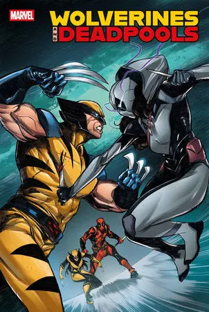 Wolverines & Deadpools #3 1