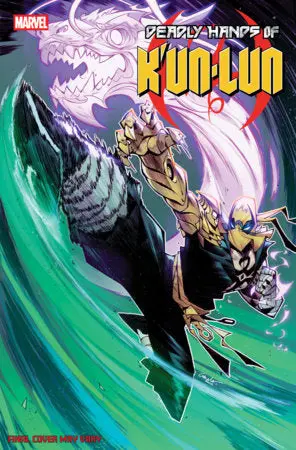 Deadly Hands Of K'un-Lun #1 Leo Chiola Character Variant 1