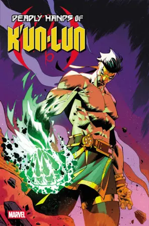 Deadly Hands Of K'un-Lun #4 Leo Chiola Iron Fist Variant (5/20/26) 1