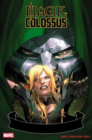 Magik & Colossus #2 Yasmine Putri Doom Homage Variant 1