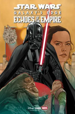 Star Wars Galaxy's Edge Echoes Of The Empire #3 (6/24/26) 1