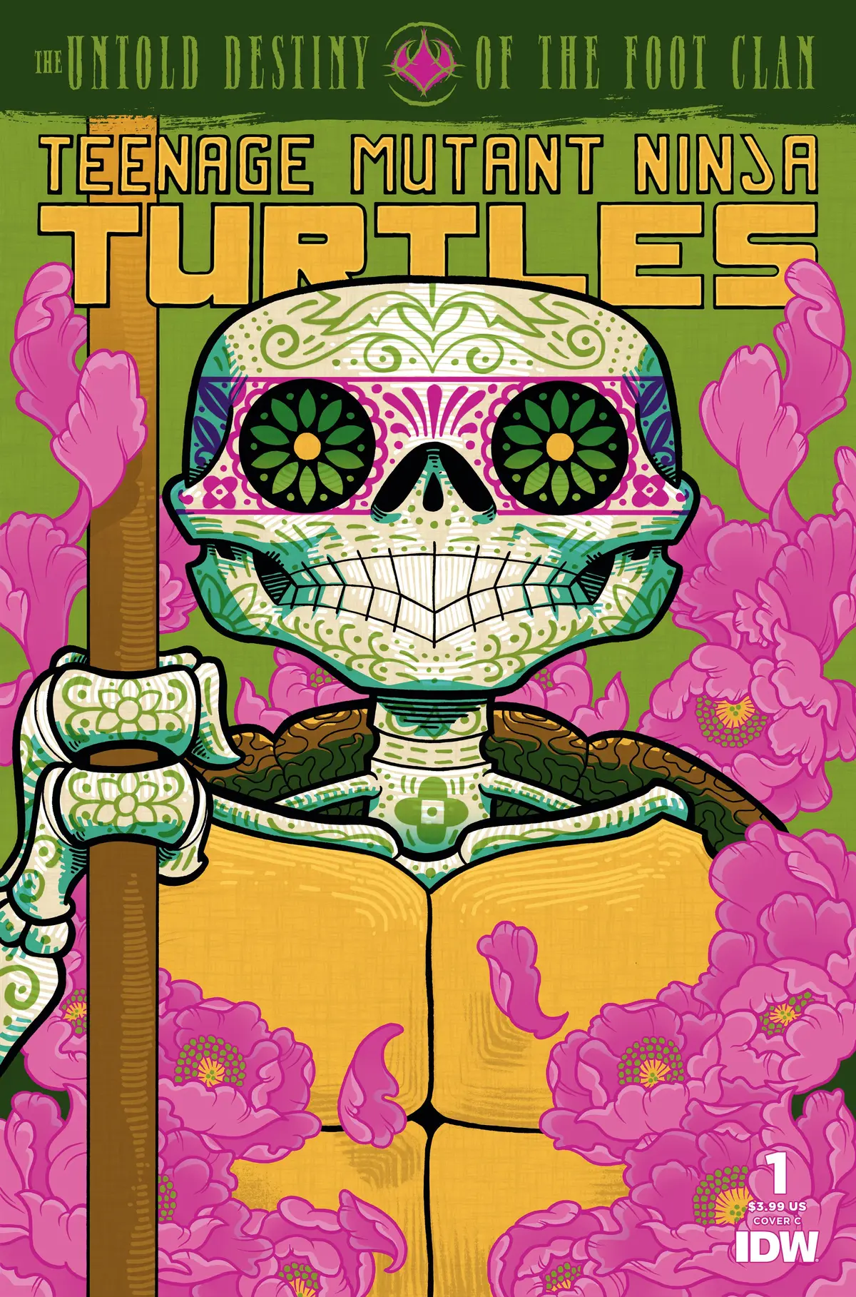 Tmnt Untold Destiny Of Foot Clan #1 Cvr C Dia De Los Muertos 1