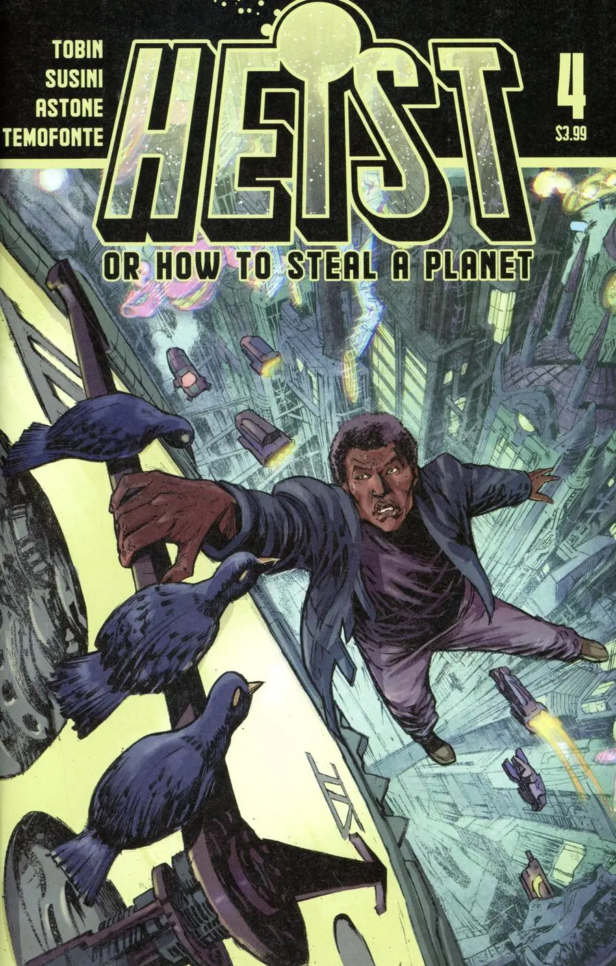 Heist How To Steal A Planet #4 1