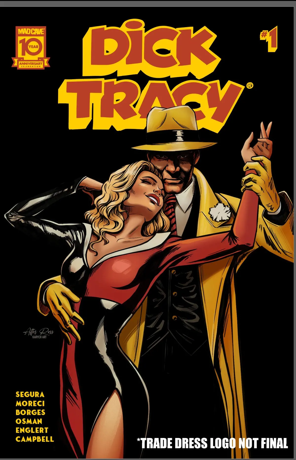 Dick Tracy #1 C2e2 Exclusive Trade Dress Karych /100 1