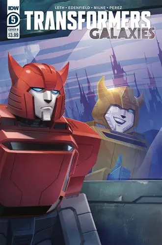 Transformers Galaxies #5 Cvr B Pitre-Durocher 1