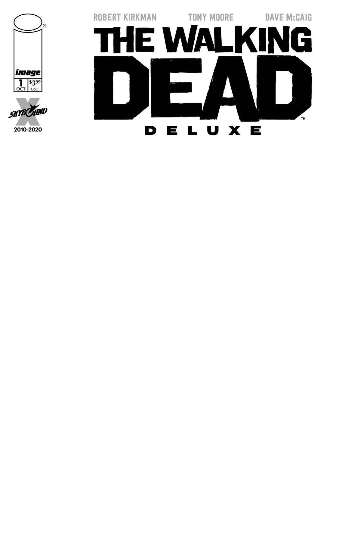Walking Dead Dlx #1 Cvr F Blank Sketch Cvr (Mr) 1