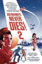 Die!Namite Never Dies #2 Cvr A Fleecs & Forstner 1
