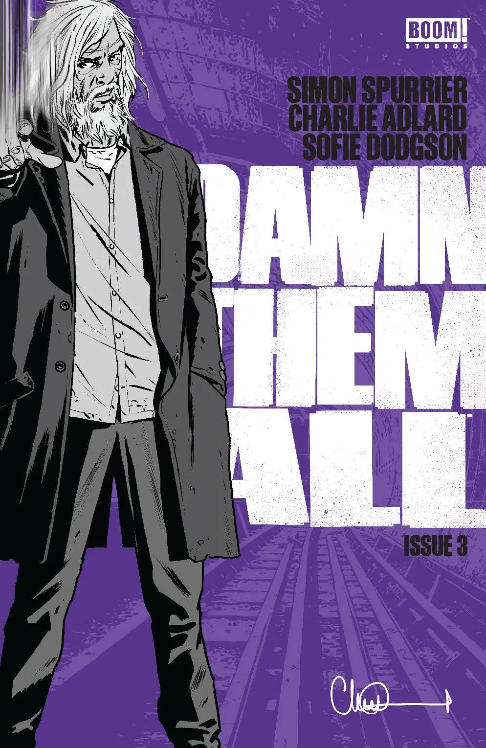 Damn Them All #3 (Of 6) Cvr A Adlard 1