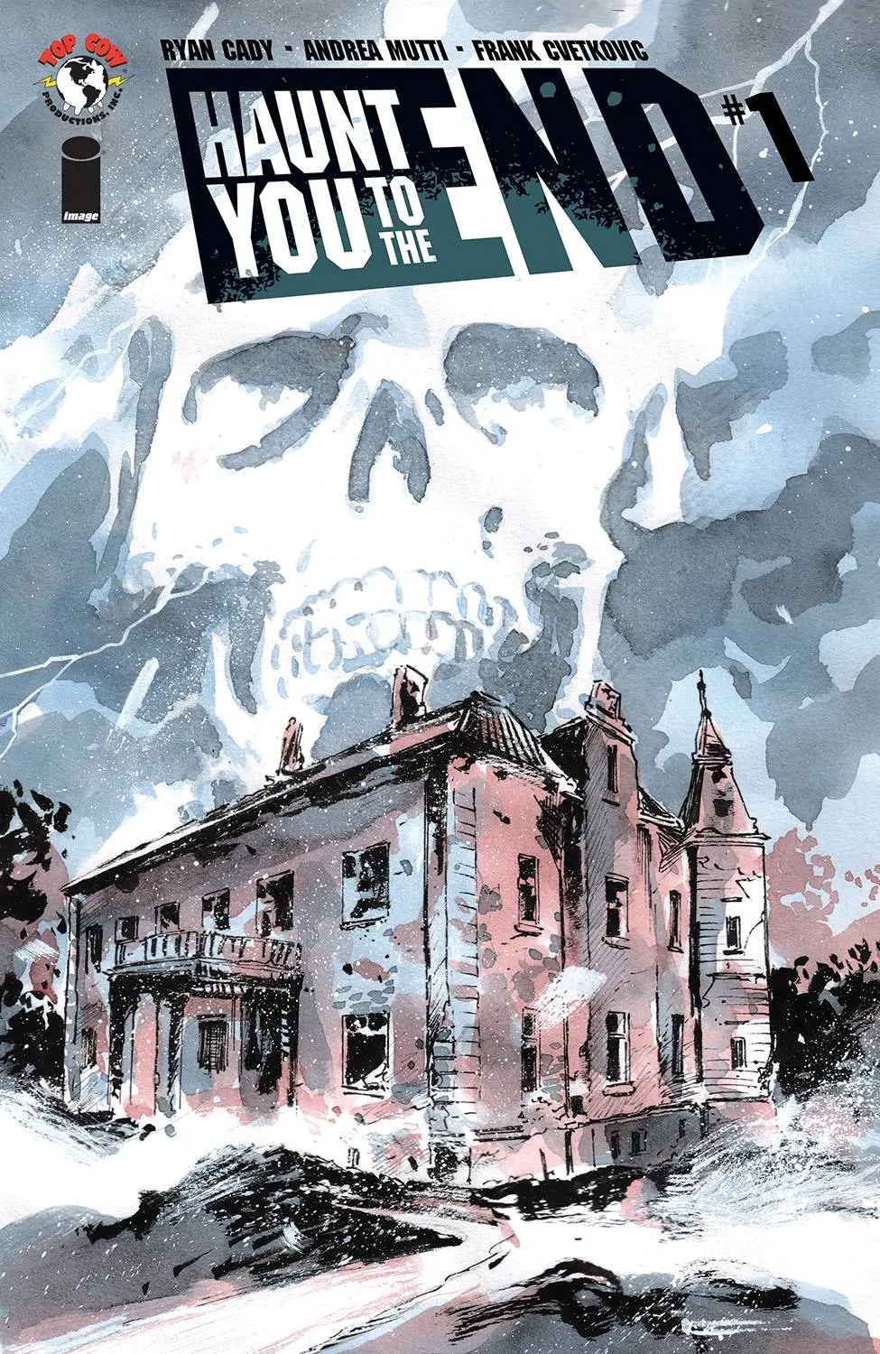 Haunt You To The End #1 1