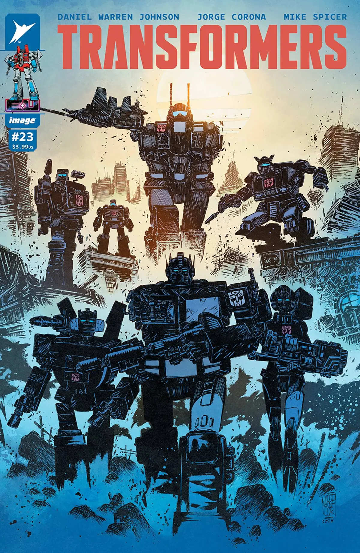 Transformers #23 Cvr B Jorge Corona & Mike Spicer Var 1