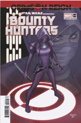 Star Wars Bounty Hunters #22 Renaud Traitor Of The Dawn Var 1