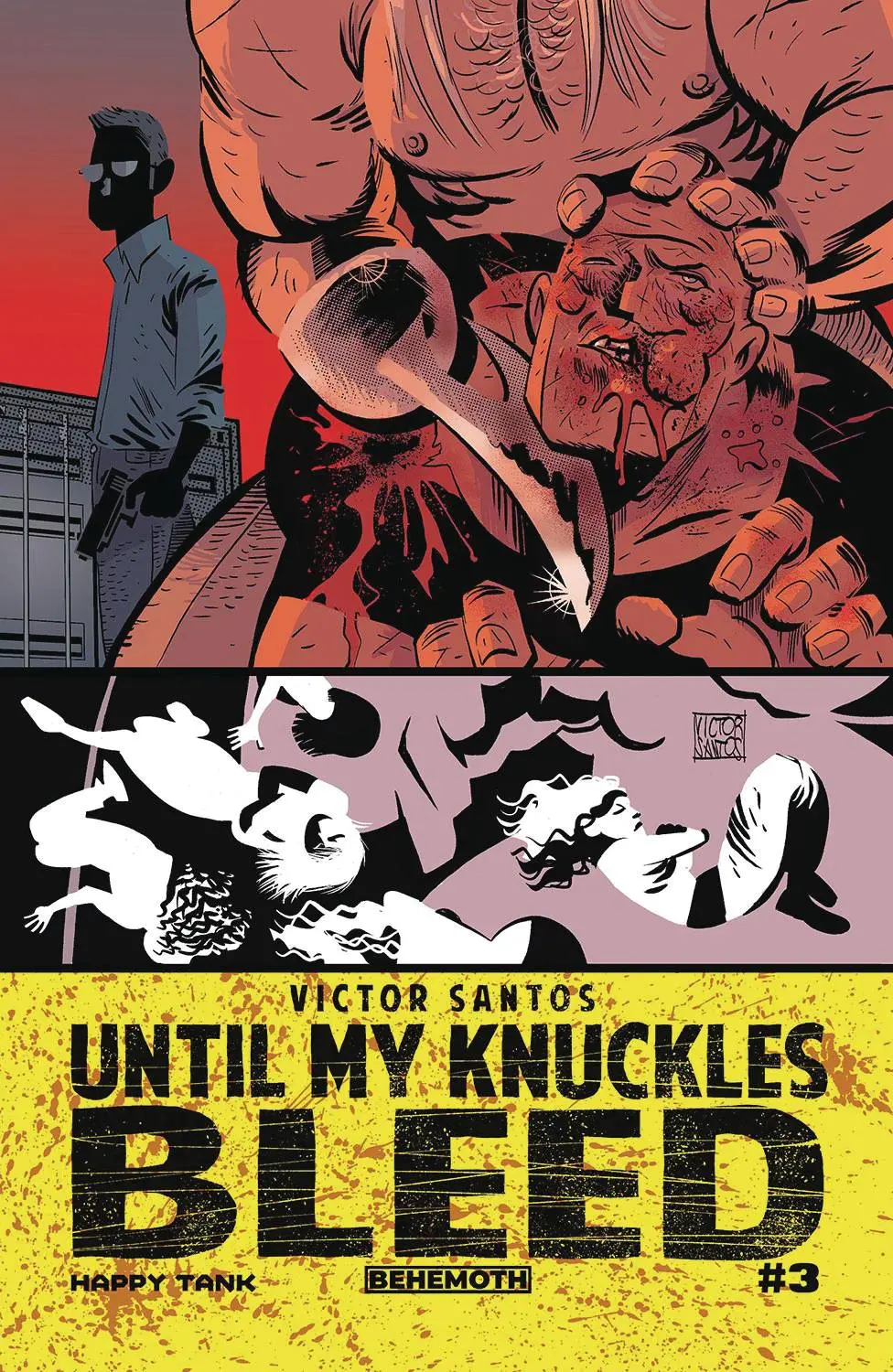 Until My Knuckles Bleed #3 Cvr A Santos (Mr) 1