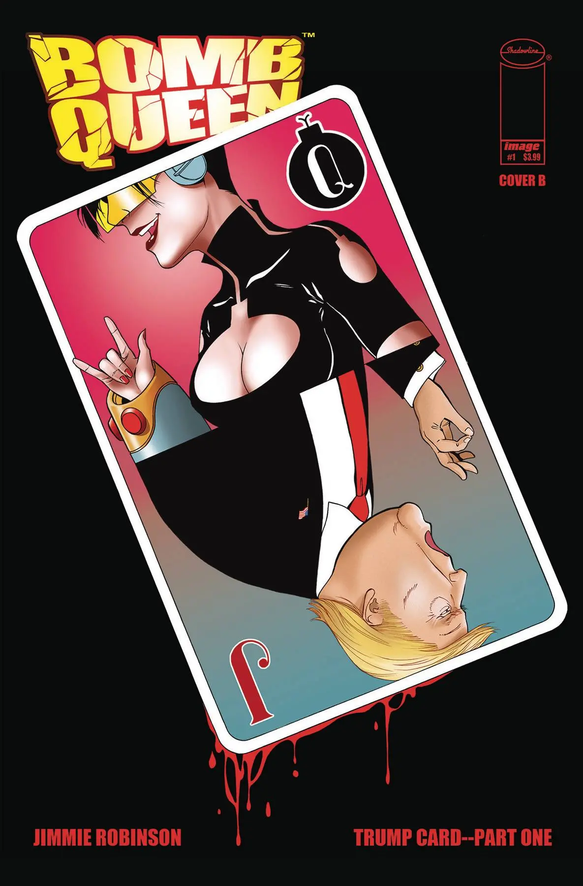 Bomb Queen Trump Card #1 (Of 4) Cvr B Robinson (Mr) 1