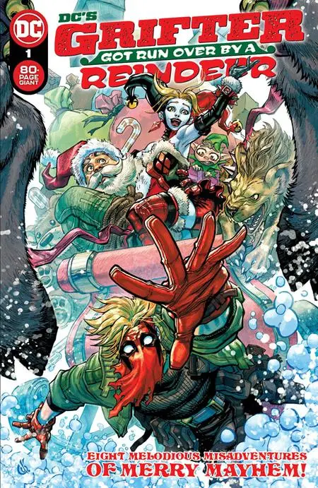 Dc's Grifter Got Run Over By A Reindeer #1 (One Shot) 1