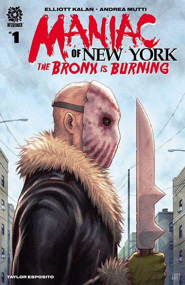 Maniac Of New York Bronx Burning #1 Cvr C 15 Copy Luna Incv 1