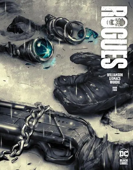 Rogues #4 (Of 4) Cvr A Connelly 1