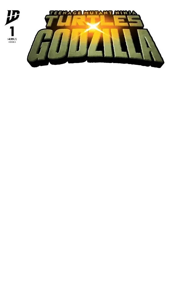 Teenage Mutant Ninja Turtles X Godzilla #1 Variant E (Sketch Variant) 1