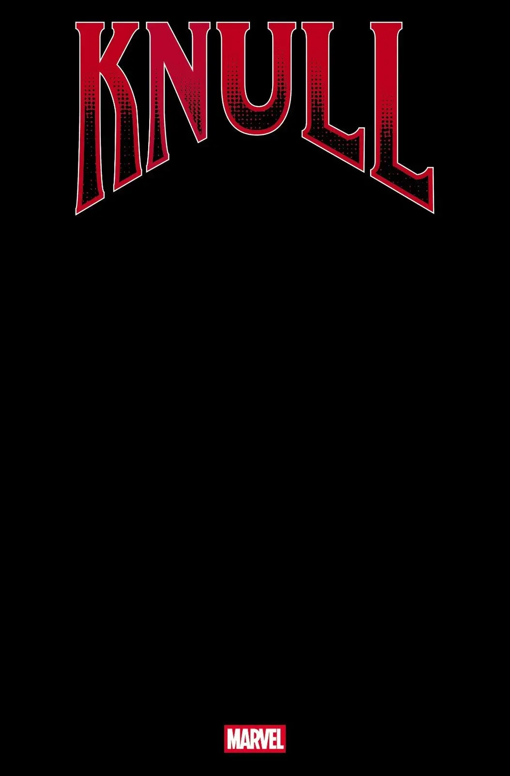 Knull #1 Black Blank Cover Variant 1