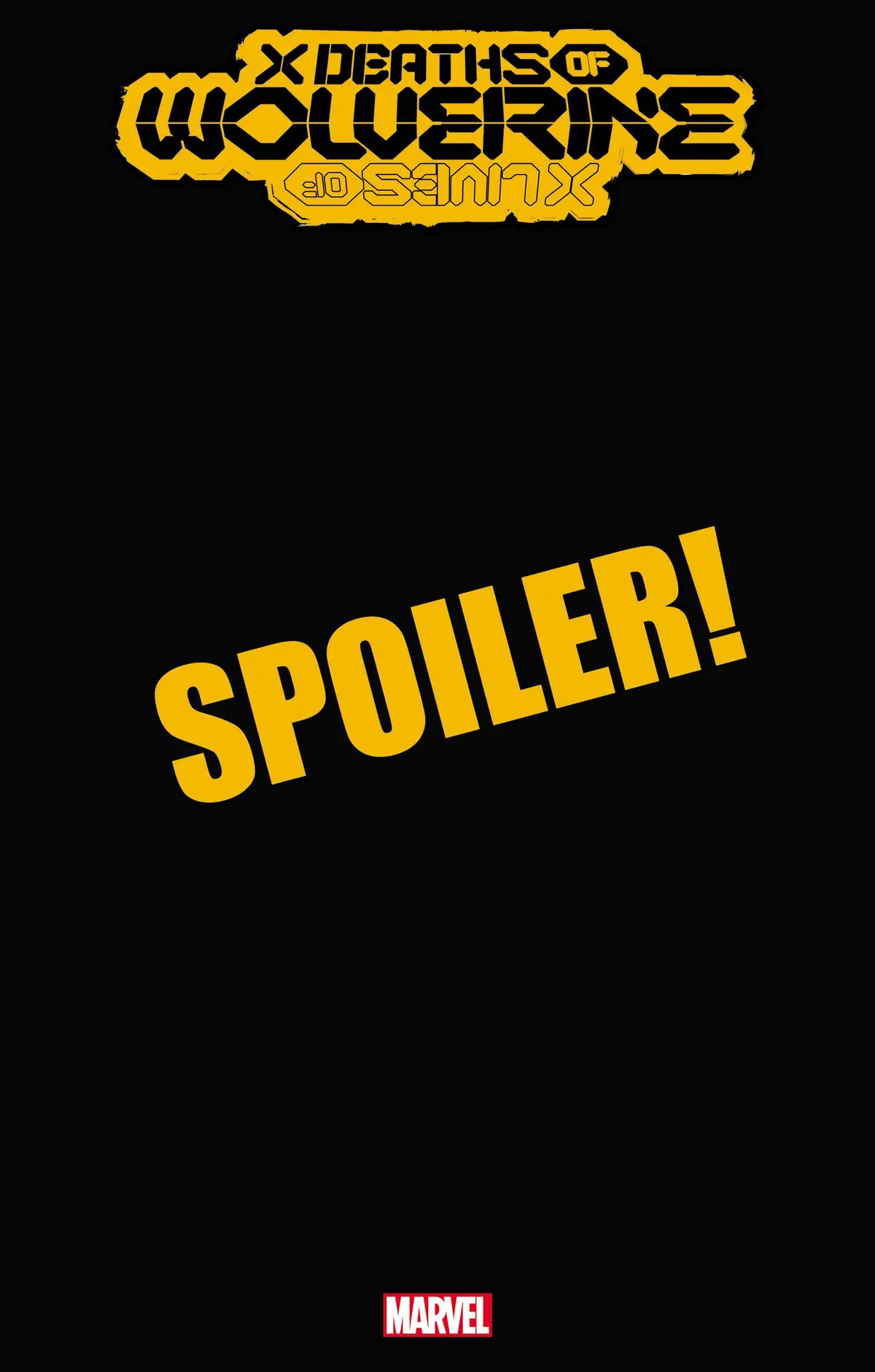 X Deaths Of Wolverine #4 Shalvey Omega Spoiler Var 1
